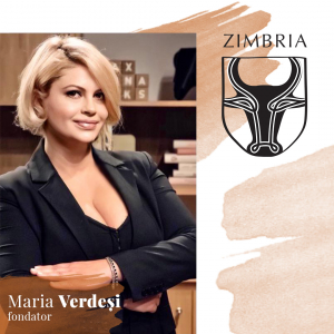 Maria Verdesi, Zimbria: "Noii clienți sunt atenți la calitate, dar și cum interacționezi cu ei, dacă poluezi, dacă îți plătești taxele"
