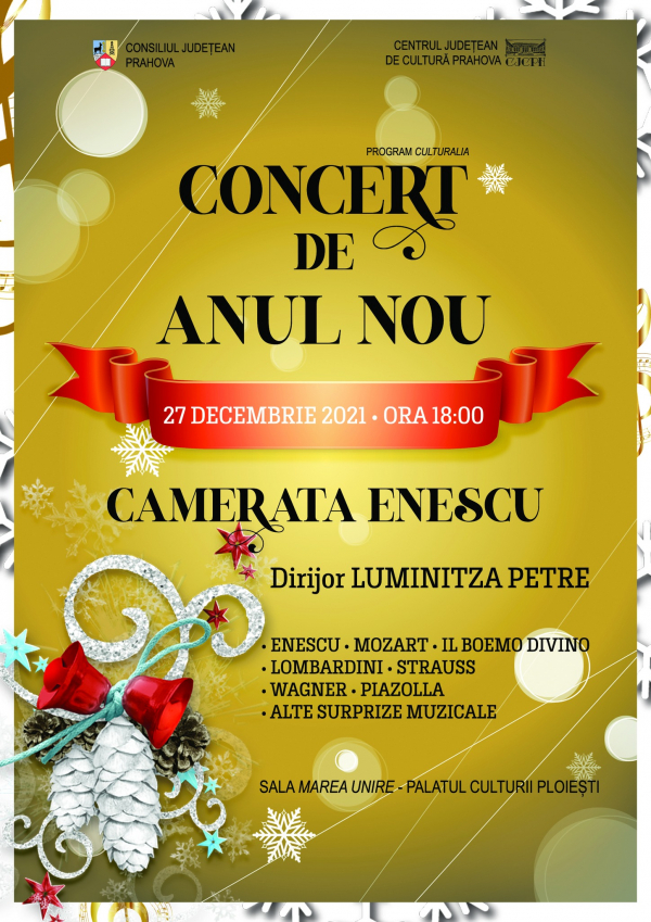 CJ Prahova finanteaza "Concert de Anul Nou”. Vezi cand